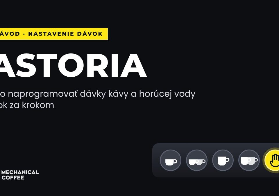 Ako nastaviť dávky na kávovare Astoria
