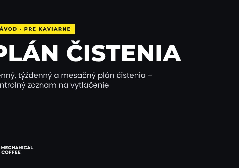 Denný a týždenný plán čistenia v kaviarni – kontrolný zoznam na vytlačenie