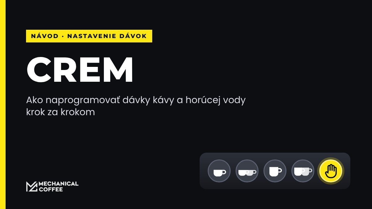 Ako nastaviť dávky na kávovare CREM