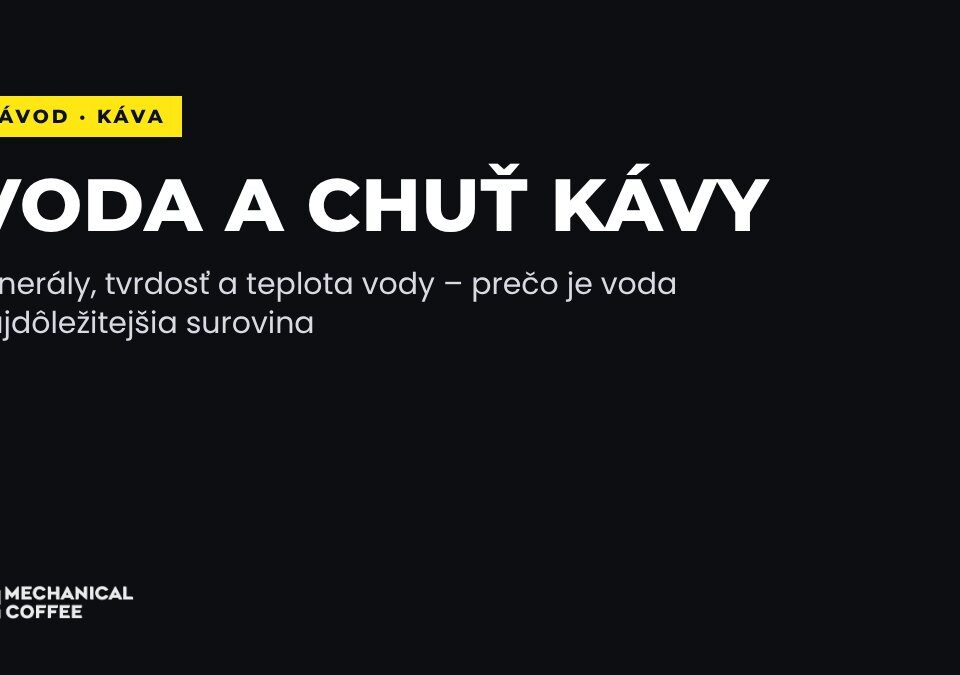 Vplyv minerálov a teploty vody na chuť kávy