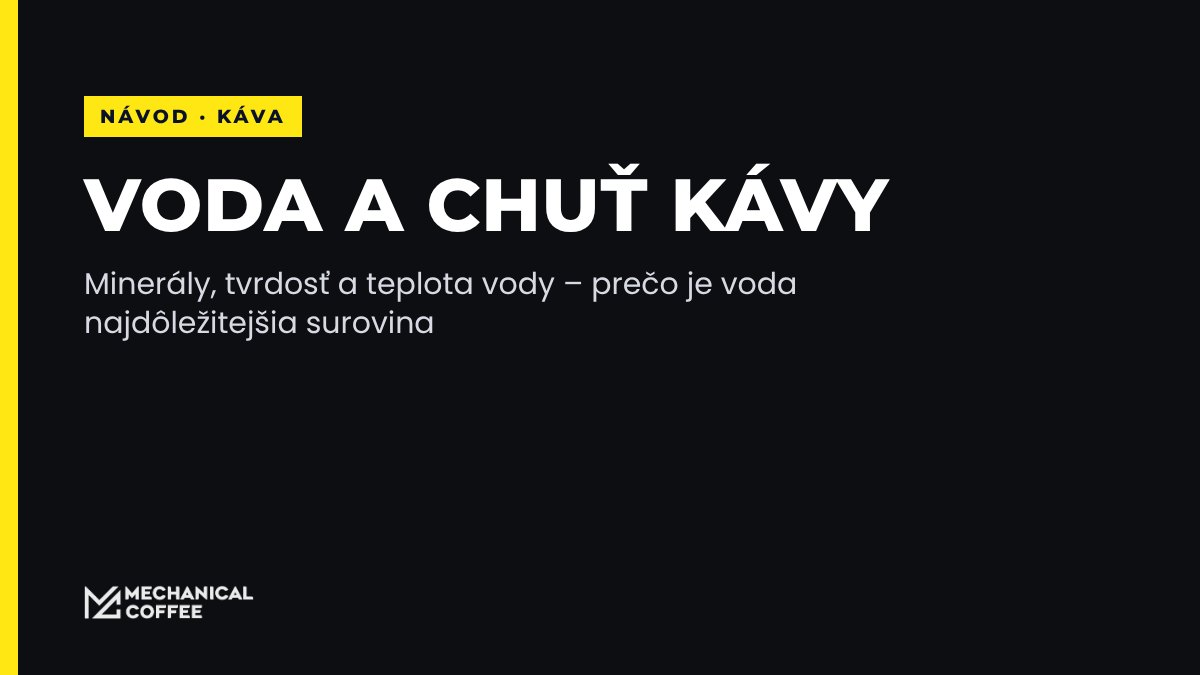 Vplyv minerálov a teploty vody na chuť kávy